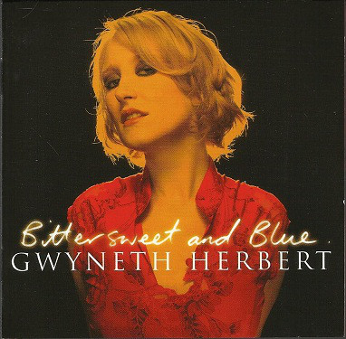 Gwyneth Herbert: Bittersweet & Blue (1 CD)