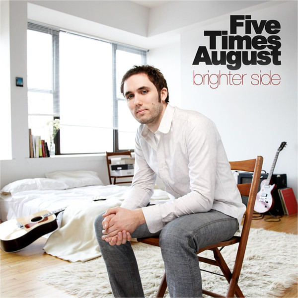 

Five Times August: Brighter Side (1 CD)