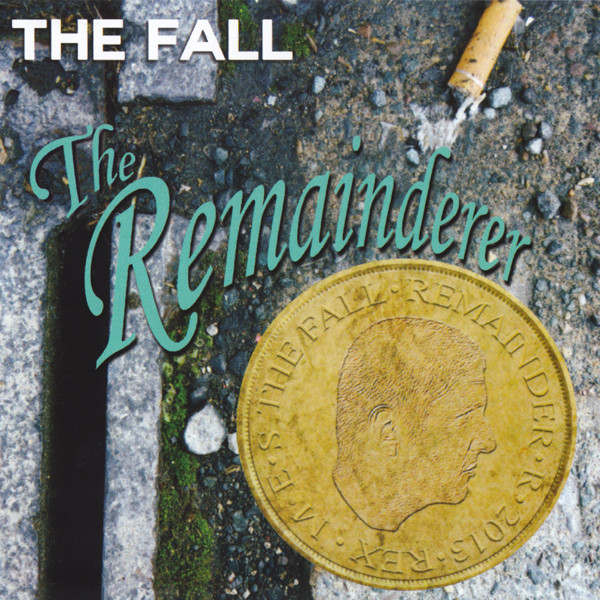 

Fall: The Remainderer (EP) (1 CD)