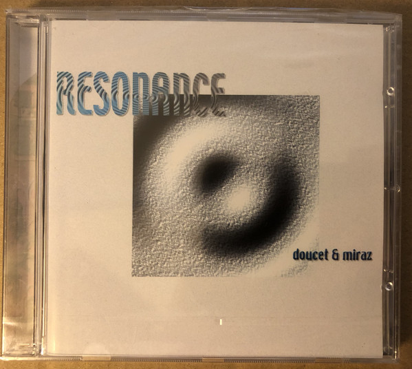 Doucet & Miraz - Resonance (1 CD)