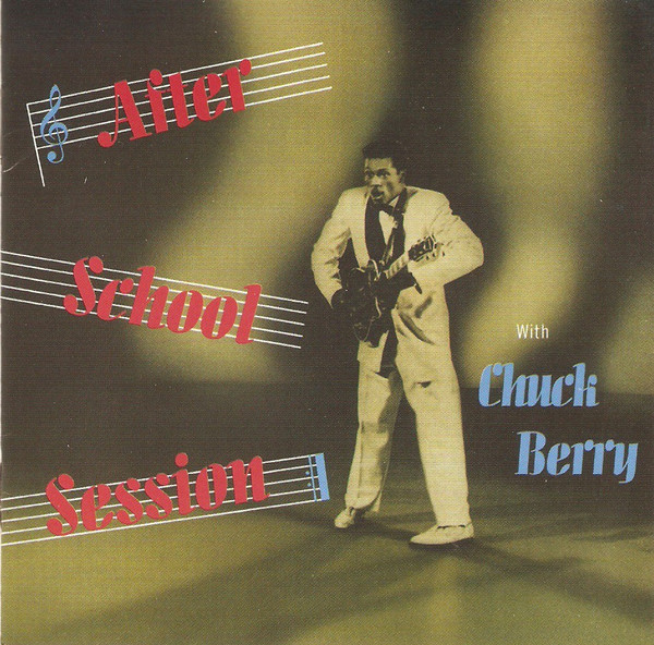 Chuck Berry - After School Session (1 CD)