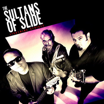 

Sultans of Slide: Lightning Strikes (1 CD)