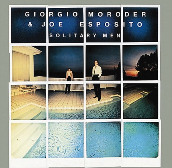 

Giorgio Moroder & Joe Esposito - Solitary Men (digipak) (1 CD)