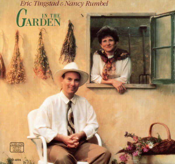 

Eric Tingstad & Nancy Rumbel: In the Garden (1 CD)