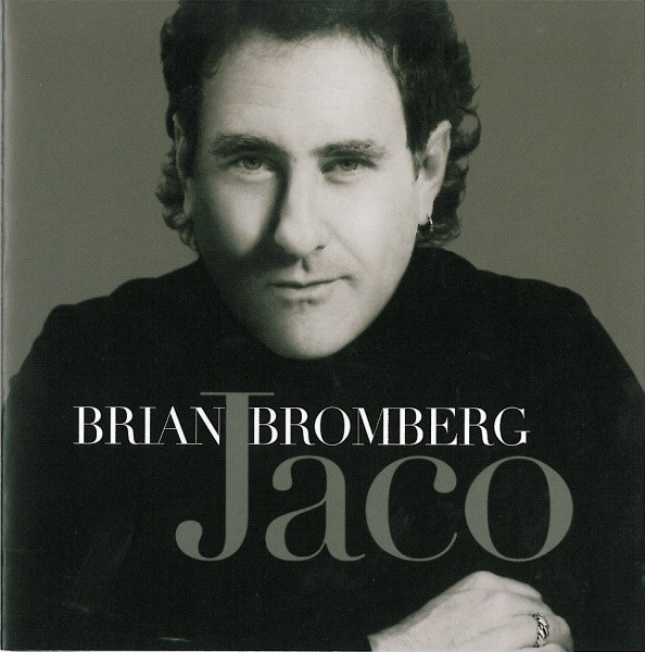 

Brian Bromberg: Jaco (1 CD)