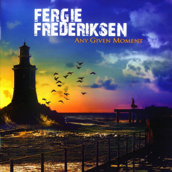 

FREDERIKSEN, FERGIE - Any Given Moment (1 CD)