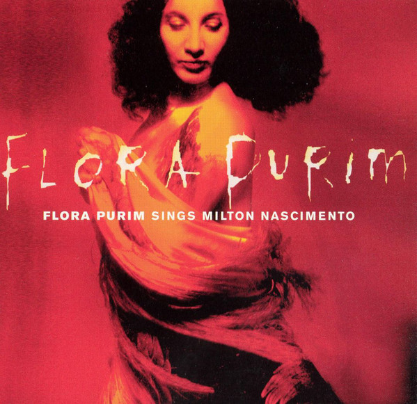 

Flora Purim Sings Milton Nascimento (1 CD)