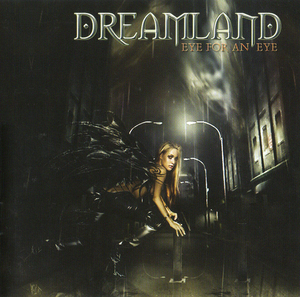 

Dreamland: Eye for an Eye (1 CD)