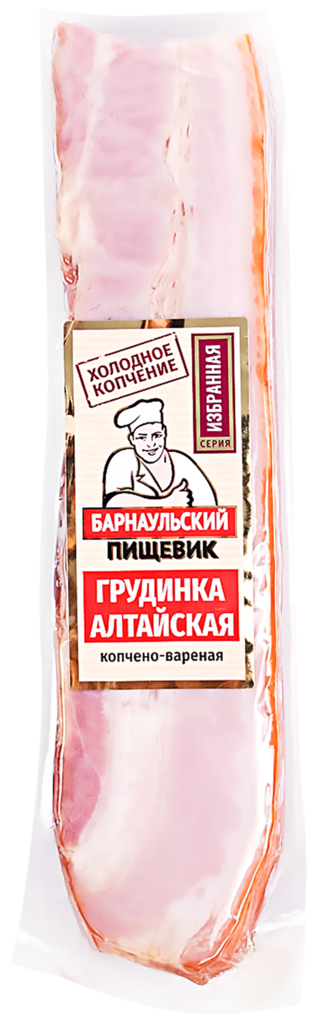 

Грудинка Барнаульский пищевик Алтайская варено-копченая