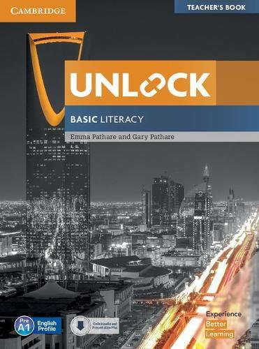 

Unlock Basic Literacy Teacher's Book With Downloadable Audio And Literacy Presen…