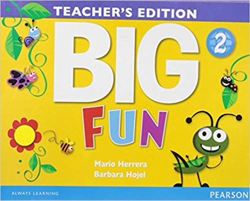 

Big Fun 2 Teacher's Edition