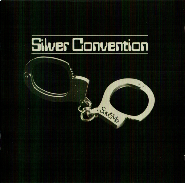 

Silver Convention: Save Me (Remastered + Expanded Edition) (1 CD)