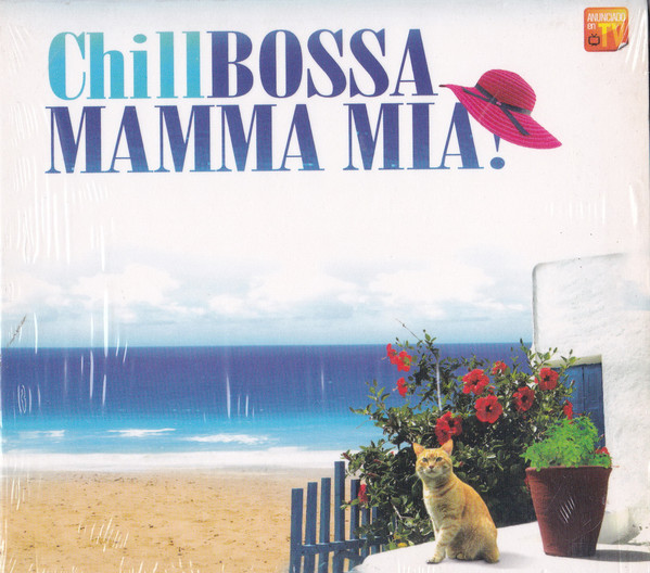 

Chill Bossa Mamma Mia! (1 CD)