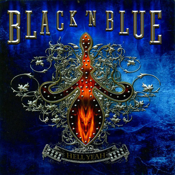 

BLACK 'N BLUE - Hell yeah (1 CD)