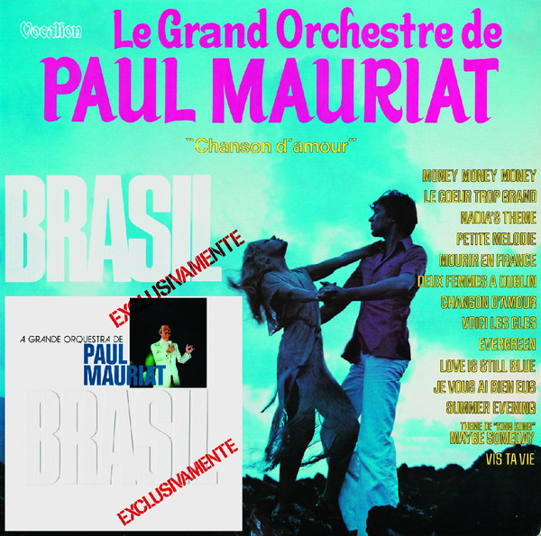 

Paul Mauriat & His Orchestra - Chanson d'Amour & Brasil Exclusivamente (1 CD)