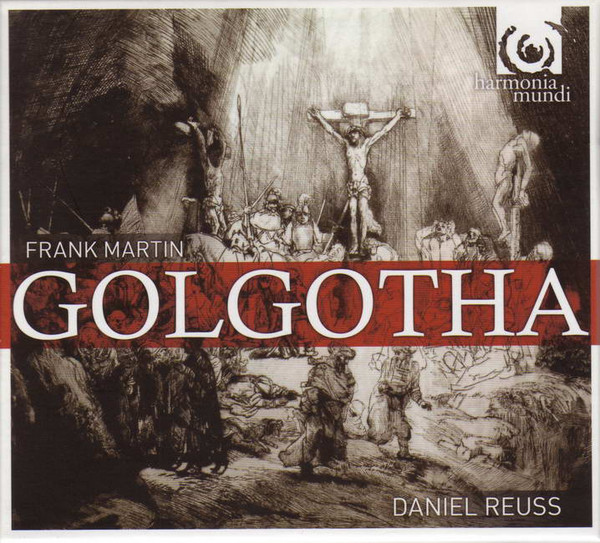 

Frank Martin- Golgotha. (2 CD)