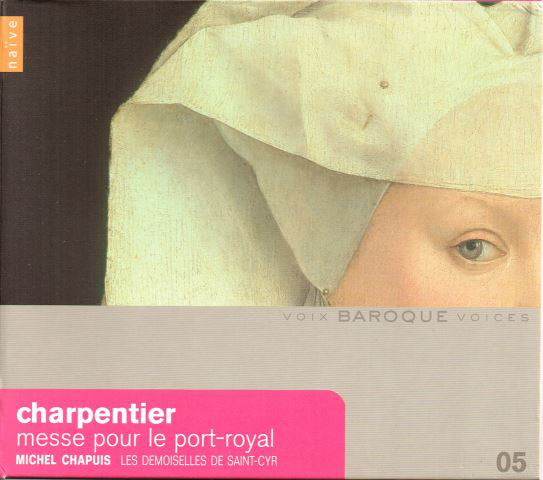 

Baroque Voices 5 - Charpentier: Messe pour le Port-Royal - Les Demoiselles De St-Cyr