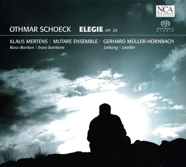 

Schoeck - Elegie op. 36 fur Stimme & Kammerorchester. Gerhard Muller Hornbach