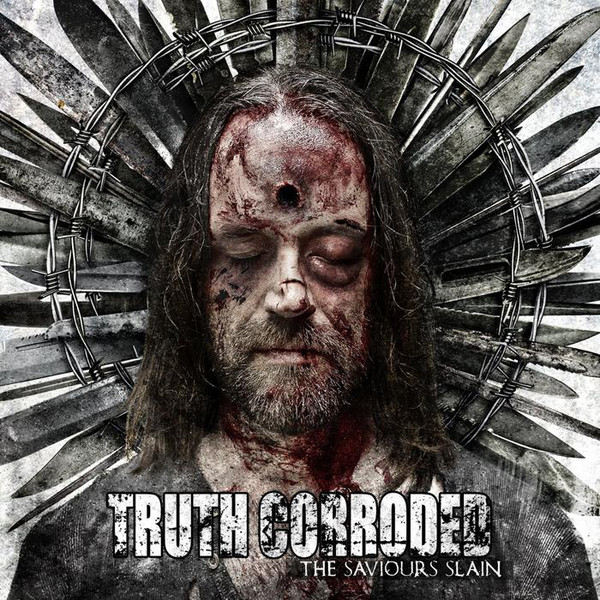 

Truth Corroded: The Saviours Slain (1 CD)