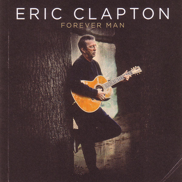 Eric Clapton: Forever Man (2CD) (2 CD)