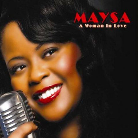 Maysa ?– A Woman In Love (1 CD)