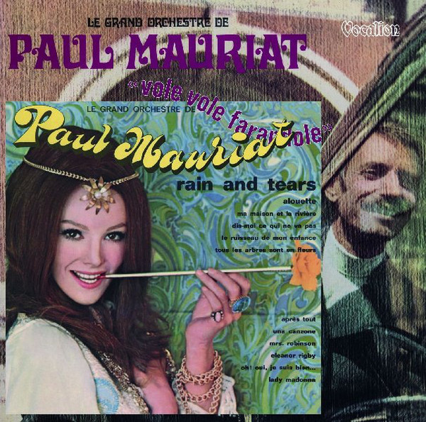 

Paul Mauriat: Rain and Tears / Vole Vole Faran (1 CD)