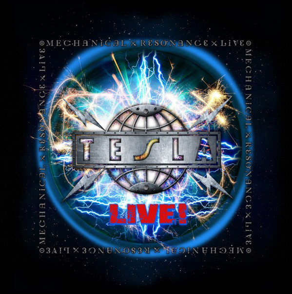 

Tesla: Mechanical Resonance Live (1 CD)