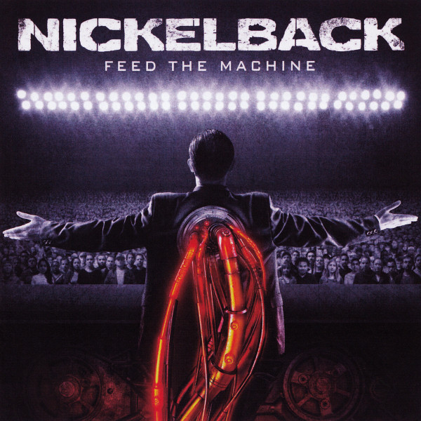 NICKELBACK: Feed The Machine (1 CD)