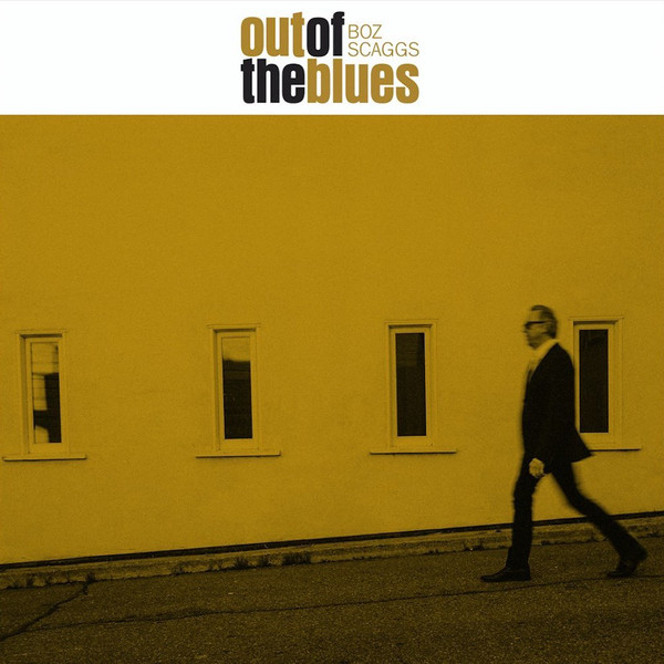 

Boz Scaggs: Out of the Blues (1 CD)