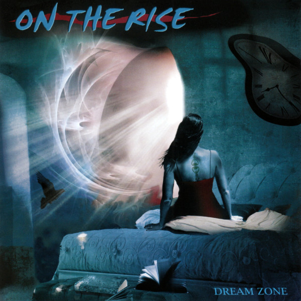 

On the Rise: Dream Zone (1 CD)