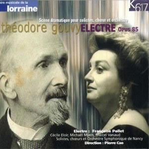 

Gouvy: Electre Opus 85. Francoise Pollet, Pierre Cao