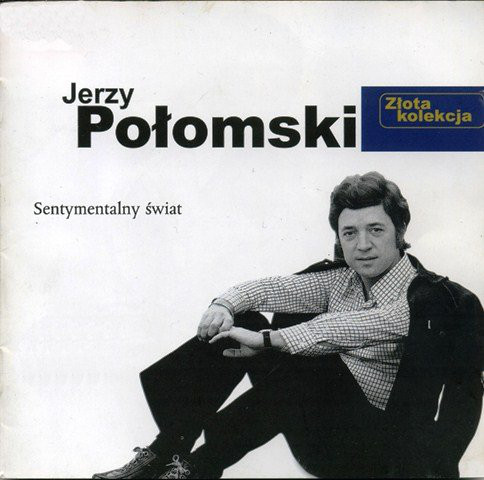 Jerzy Polomski: Zlota Kolekcja (1 CD)