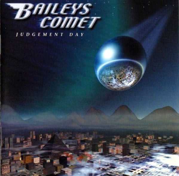 Bailey's Comet: Judgment Day (1 CD)
