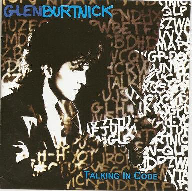 Glen Burtnick: Talking in Code (1 CD)