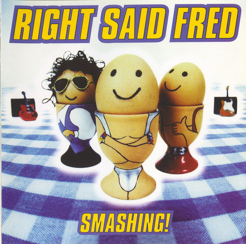 

Right Said Fred – Smashing! (1 CD)