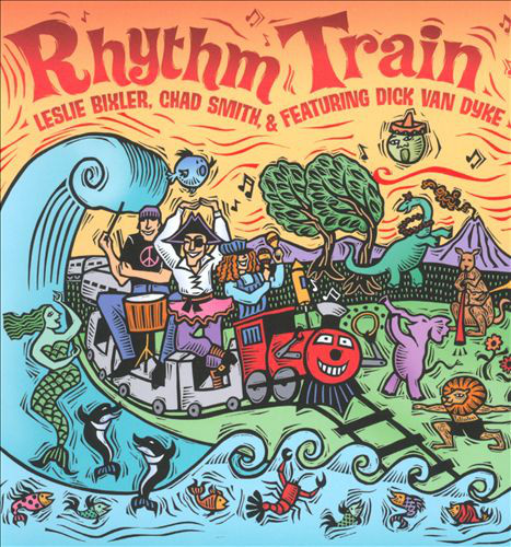 

Leslie Bixlar, Chad Smith featuring Dick Van Dyke: Rhythm Train (1 CD)
