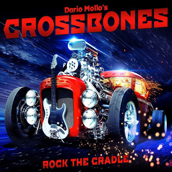 

Dario Mollo's Crossbones: Rock The Cradle (1 CD)