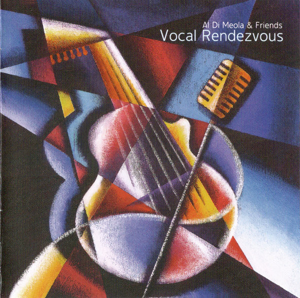 

Vocal Rendezvous - Al Di Meola (1 CD)