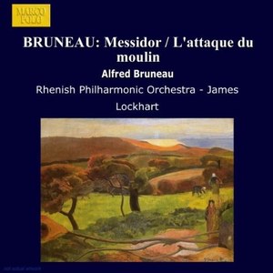 

Alfred Bruneau Orchestral Highlights