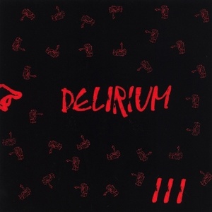 

Delirium – III (Viaggio Negli Arcipelaghi Del Tempo)