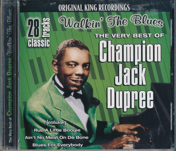 

DUPREE, CHAMPION JACK: The Very Best Of Champion Jack Dupree (cd)