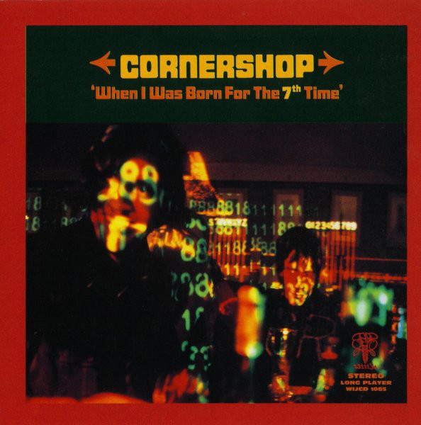 

CORNERSHOP: When I Was Born For The 7Th Ti