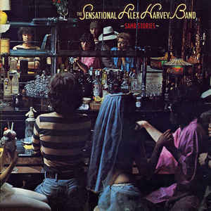 

SENSATIONAL ALEX HARVEY BAND, THE: SAHB Stories