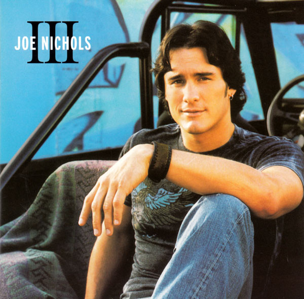 Joe Nichols - III (1 CD)