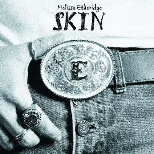 Melissa Etheridge - Skin (1 CD)