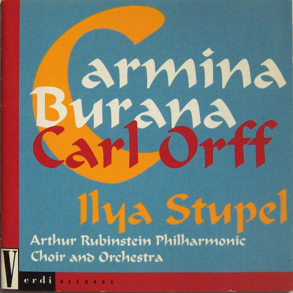 Orff/Carmina Burana/Artur Rubinstein Philharmonic Choir and Orchestra (Verdi)  (1 CD)