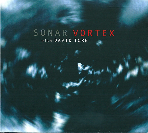 

SONAR & DAVID TORN - Vortex (1 CD)