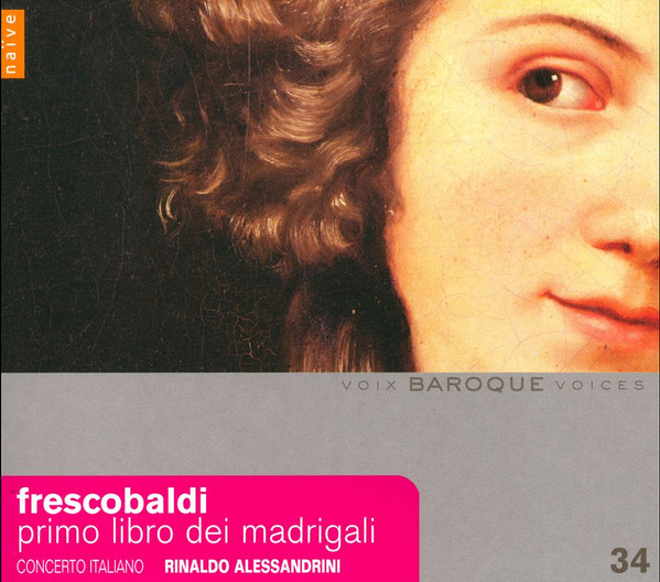 

Baroque Voices 34 - Frescobaldi: Il primo libro dei Madrigali a cinque voci (1 CD)