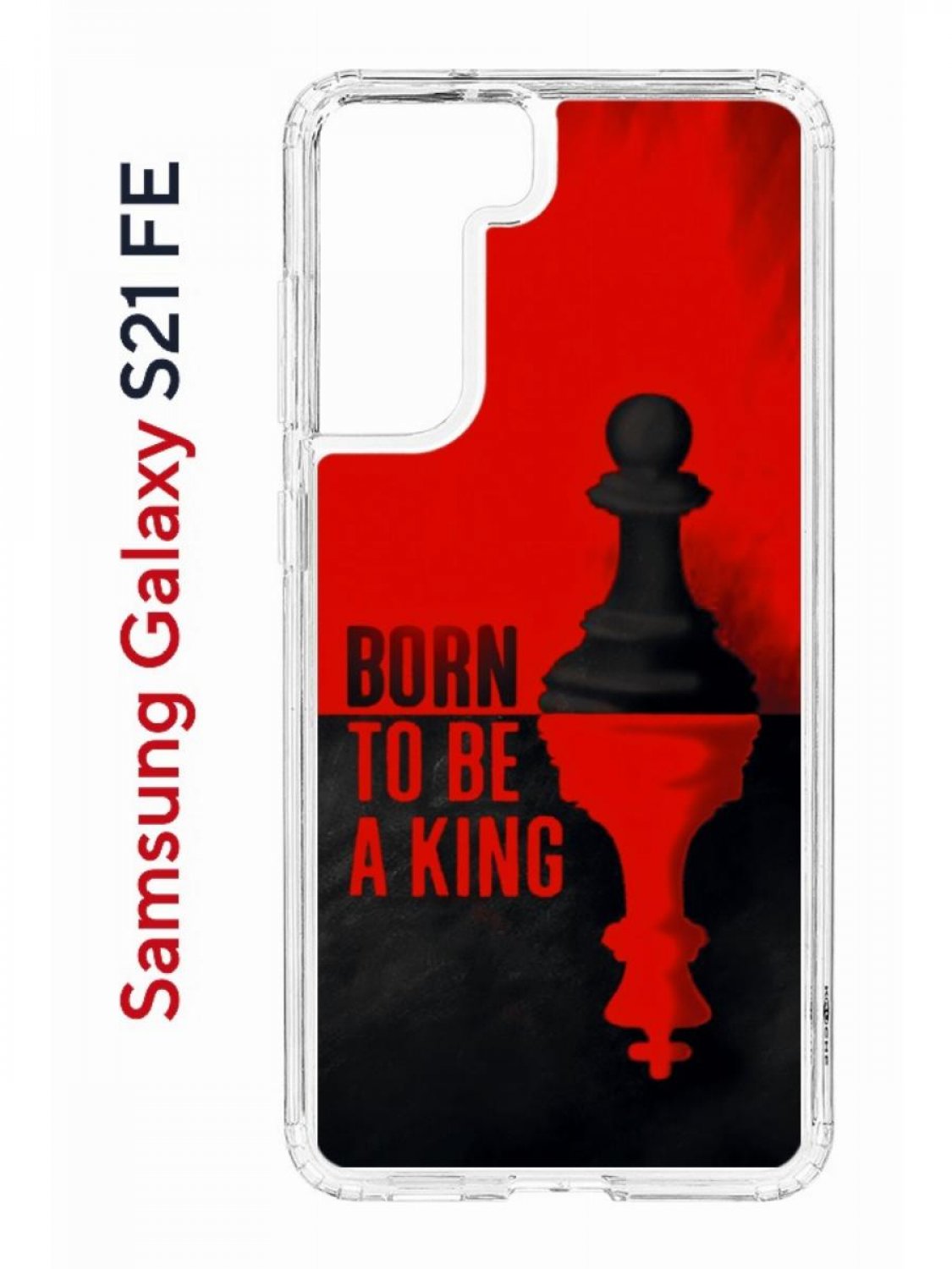 

Чехол на Samsung S21 FE Kruche Print Born to be a King,противоударный бампер с принтом, Прозрачный;черный;красный, Самсунг с21 ФЕ