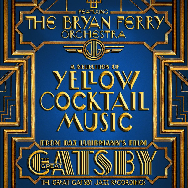 

The Bryan Ferry Orchestra: Great Gatsby-the Jazz Recordings (1 CD)